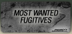 Most Wanted Fugitives